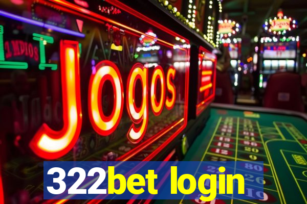 322bet login